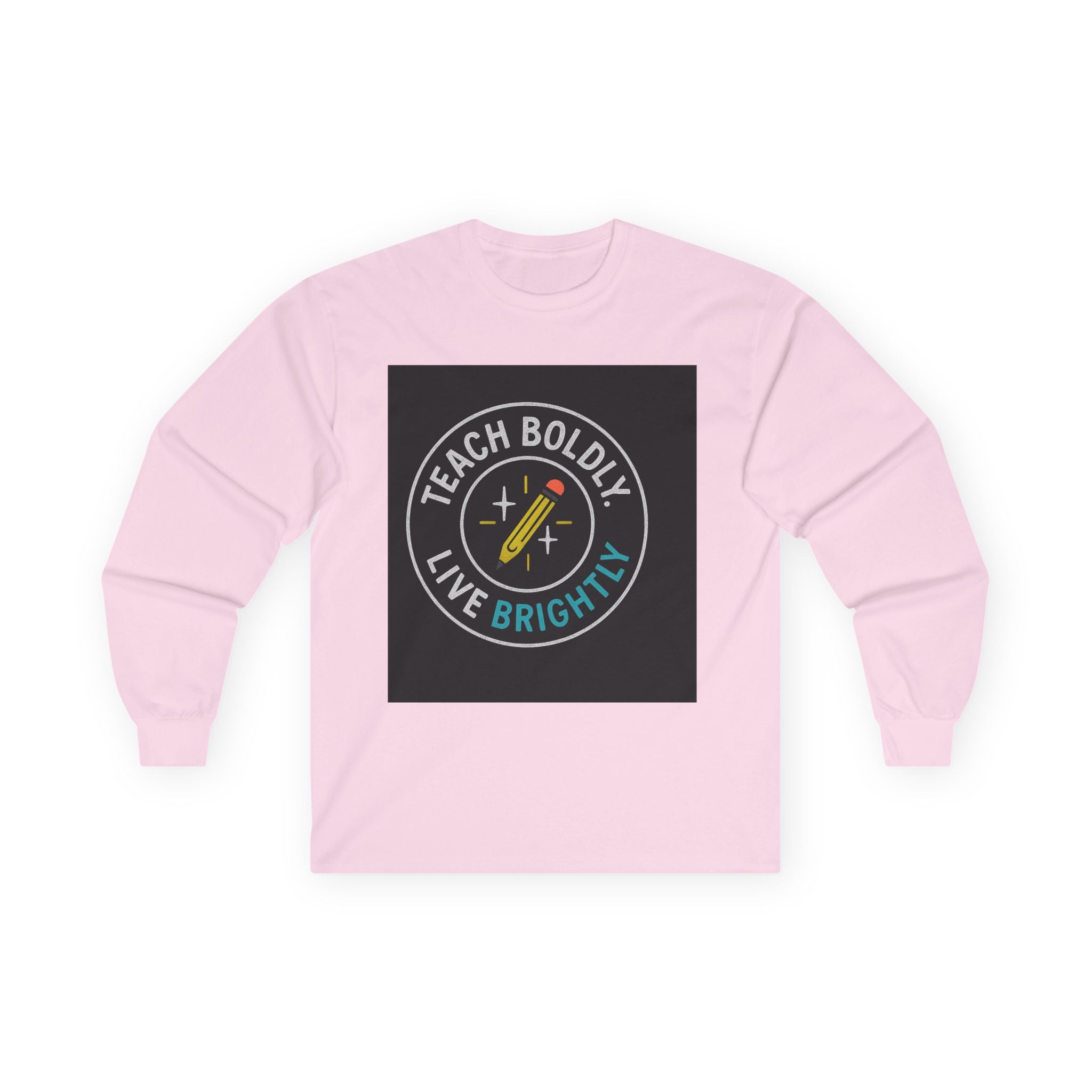 Bold Teacher Long Sleeve Tee, Teaching Shirt, Gift for Educators, Inspirational Apparel, Motivation Shirt, Back to School